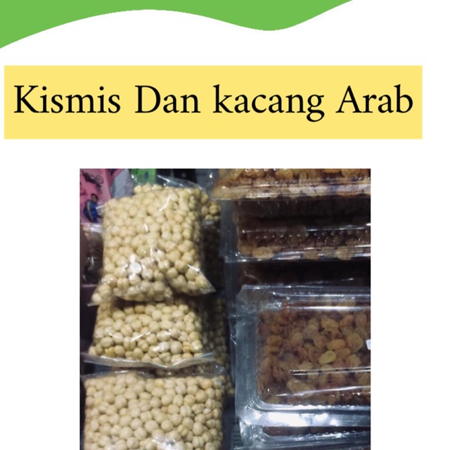 

Kismis Dan kacang Arab