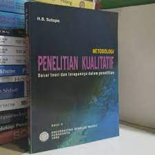 METODOLOGI PENELITIAN KUALITATIF EDISI 2 BY SUTOPO