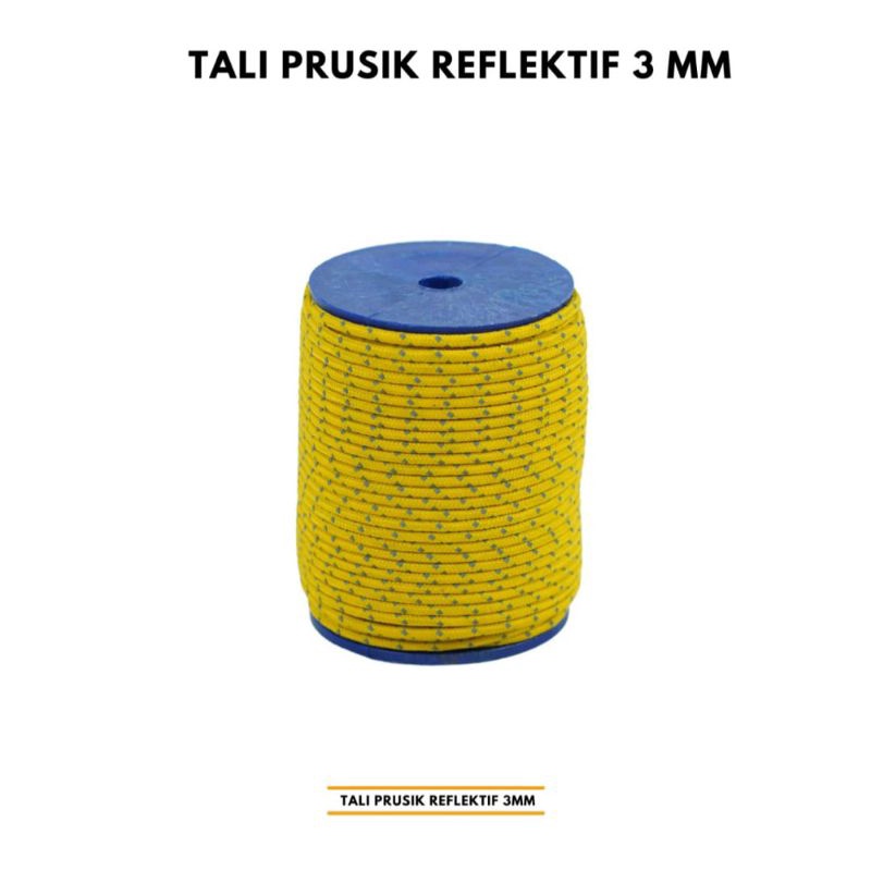 TALI PRUSIK REFLECTIVE UKURAN 3MM PER ROLL - TALI TENDA OUTDOOR REFLEKTIF