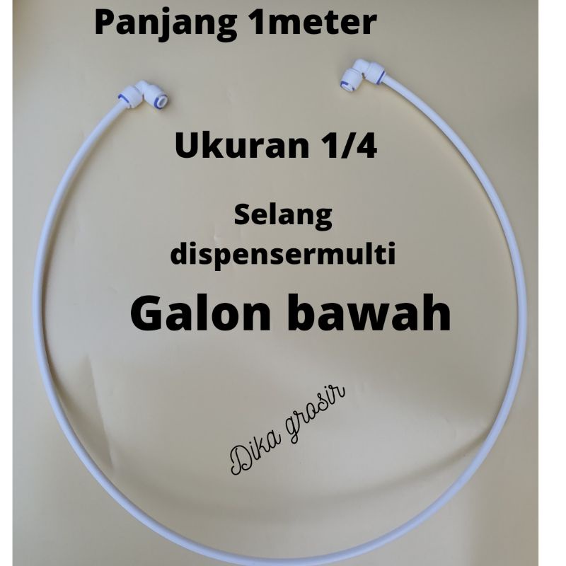 SELANG DISPENSER GALON BAWAH UMUM