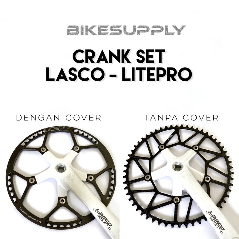 Crank Set / Crankset Sepeda (Arm Lasco + Chainring Litepro) Warna Putih Hitam Alloy 52 53 54 56 58 6