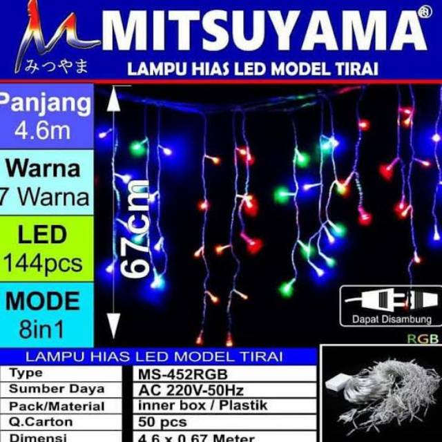 Lampu Hias Tirai MS-452 RGB/WW/Putih/M/B/H MITSUYAMA