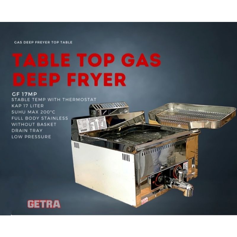 GETRA GF-17MP Penggorengan Kentang Donut Penggorengan Serbaguna Deep Fryer Gas GETRA