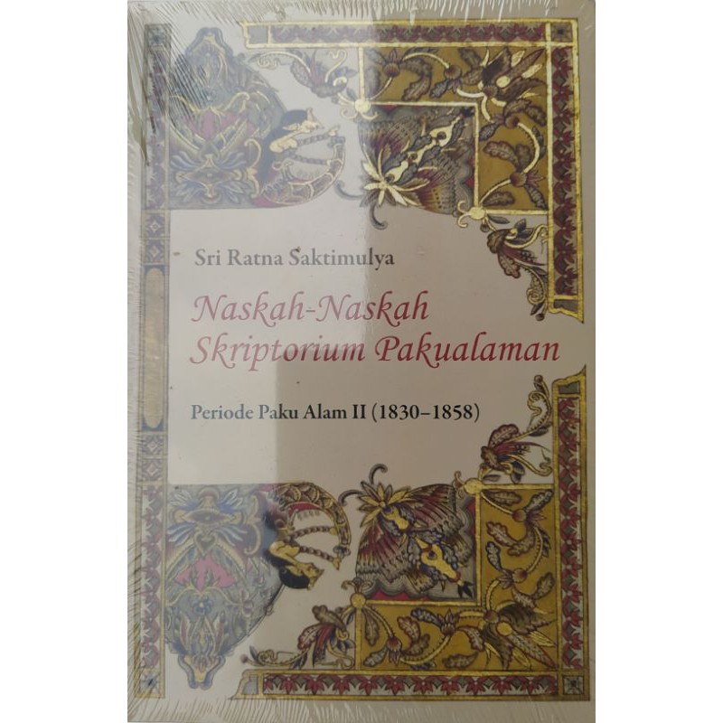 NASKAH NASKAH SKRIPTORIUM PAKUALAMAN