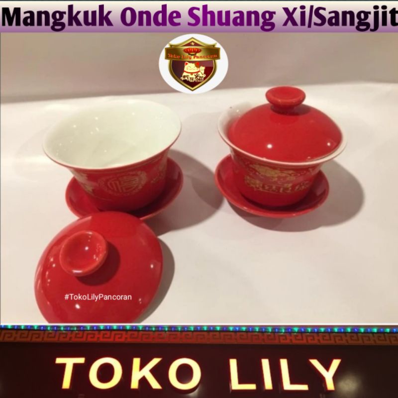 Mangkuk Onde Sangjit Shuang Xi / Mangkok Onde Lamaran Pernikahan / Wedding Couple Tea Cup