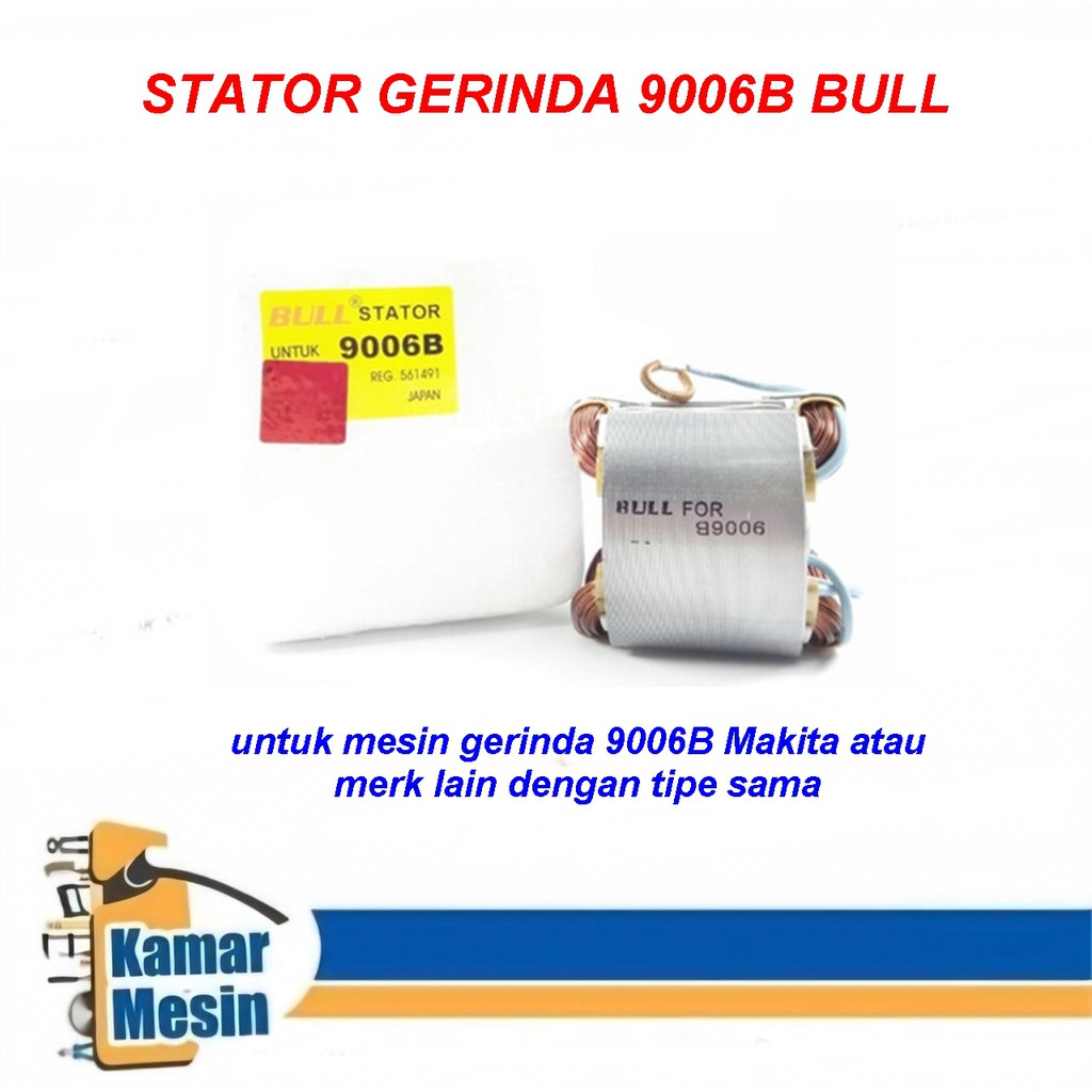 BULL Stator Field Assy Spool Gerinda Makita 9006B Makita
