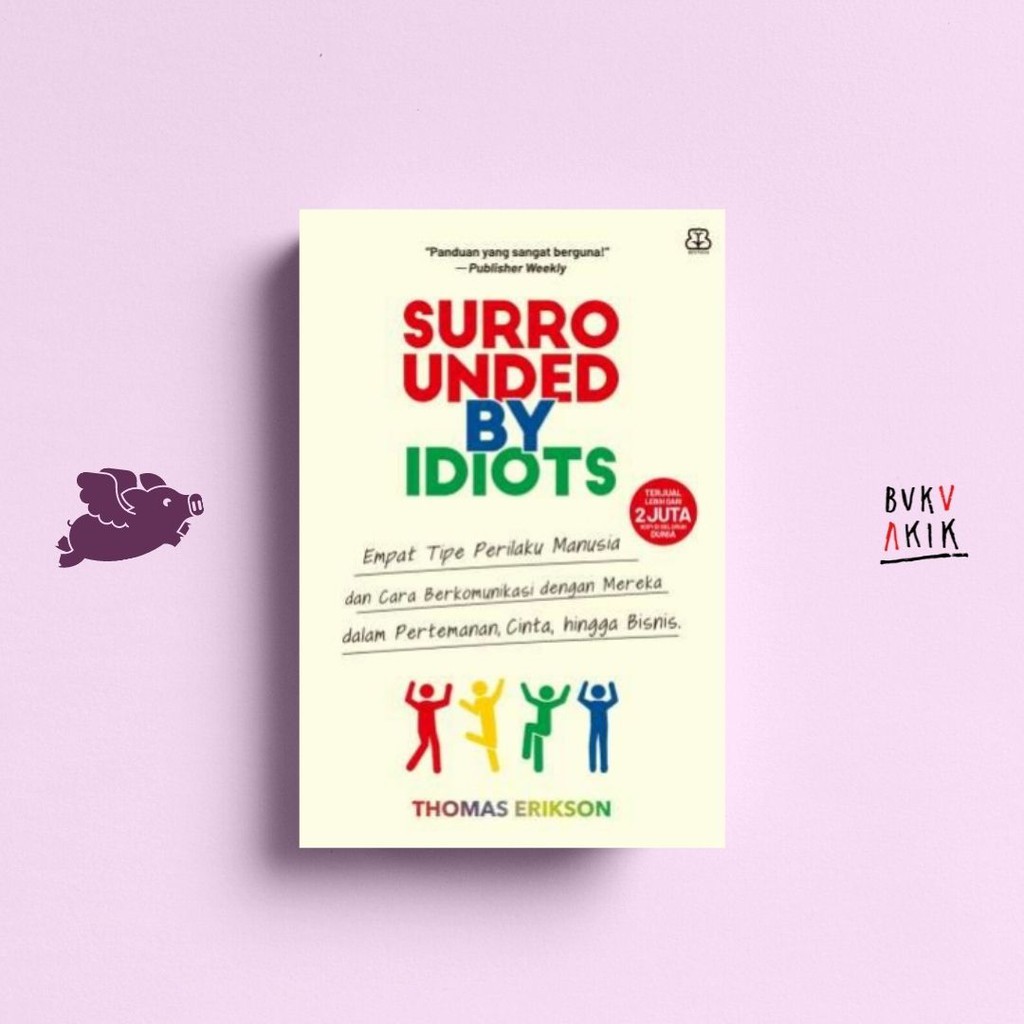 SURROUNDED BY IDIOTS - Thomas Erikson