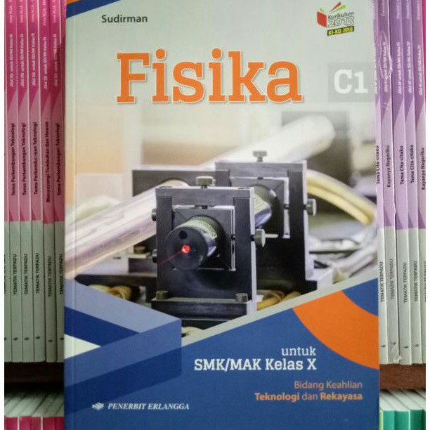 BUKU FISIKA SMK/MAK KELAS 10 REVISI KIKD ERLANGGA