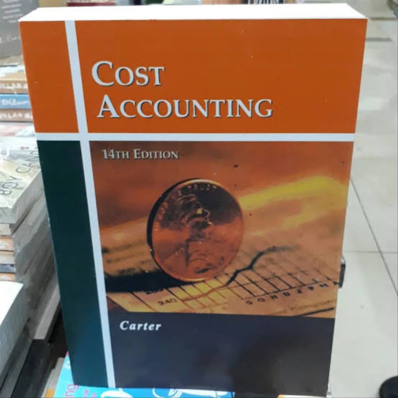 

cost accounting 14th edition carter
