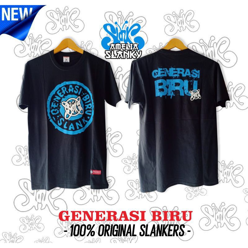 KAOS SLANK - BAJU SLANK - SLANK GENERASI BIRU - 100% ORIGINAL SLANKERS - AMELIA SLANKY