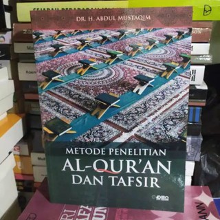 Jual Metode Penelitian Alquran Dan Tafsir - Abdul Mustaqim | Shopee ...