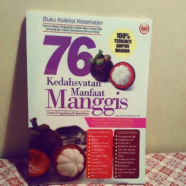 

Manfaat Manggis untuk Pengobatan dan Kesehatan