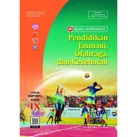 INTAN PARIWARA BUKU INTERAKTIF KELAS 9 PJOK - PENDIDIKAN JASMANI OLAHRAGA DAN KESEHATAN