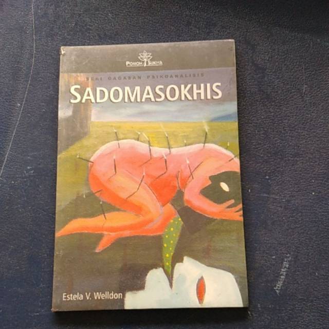 

SADOMASOKHIS seri gagasan psikoanalisis