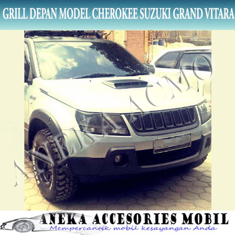 Grill Model Variasi Suzuki Grand Vitara Model Cherokee