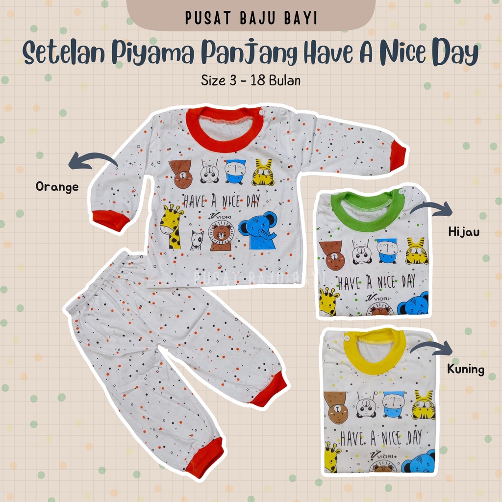 Setelan Baju Bayi Panjang 3 - 12 Bulan merk VIORI motif Have A Nice Day