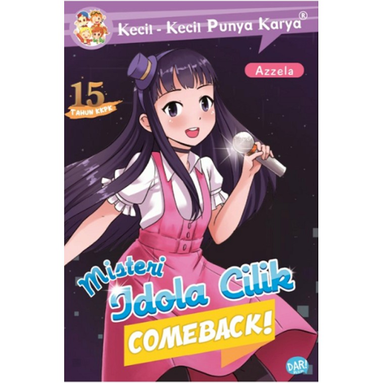 [Mizan Surabaya] Kkpk Misteri Idola Cilik Comeback