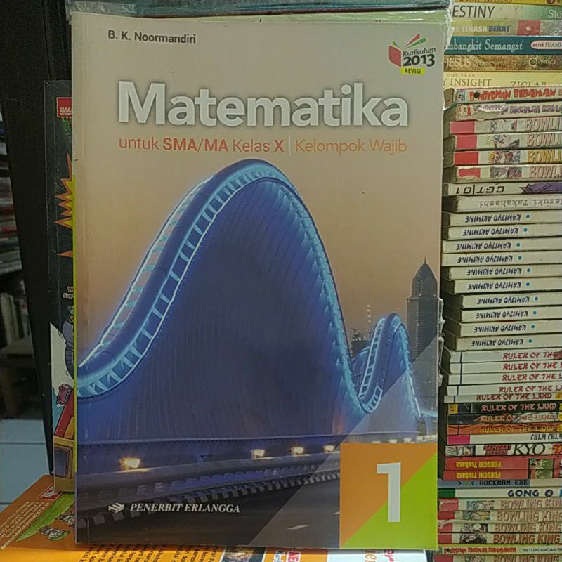 matematika untuk SMA kelas 10 kelompok wajib BK noormandiri