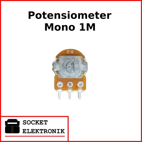 Potensiometer Mono Potensio 1M 1 M Ohm Merk WL