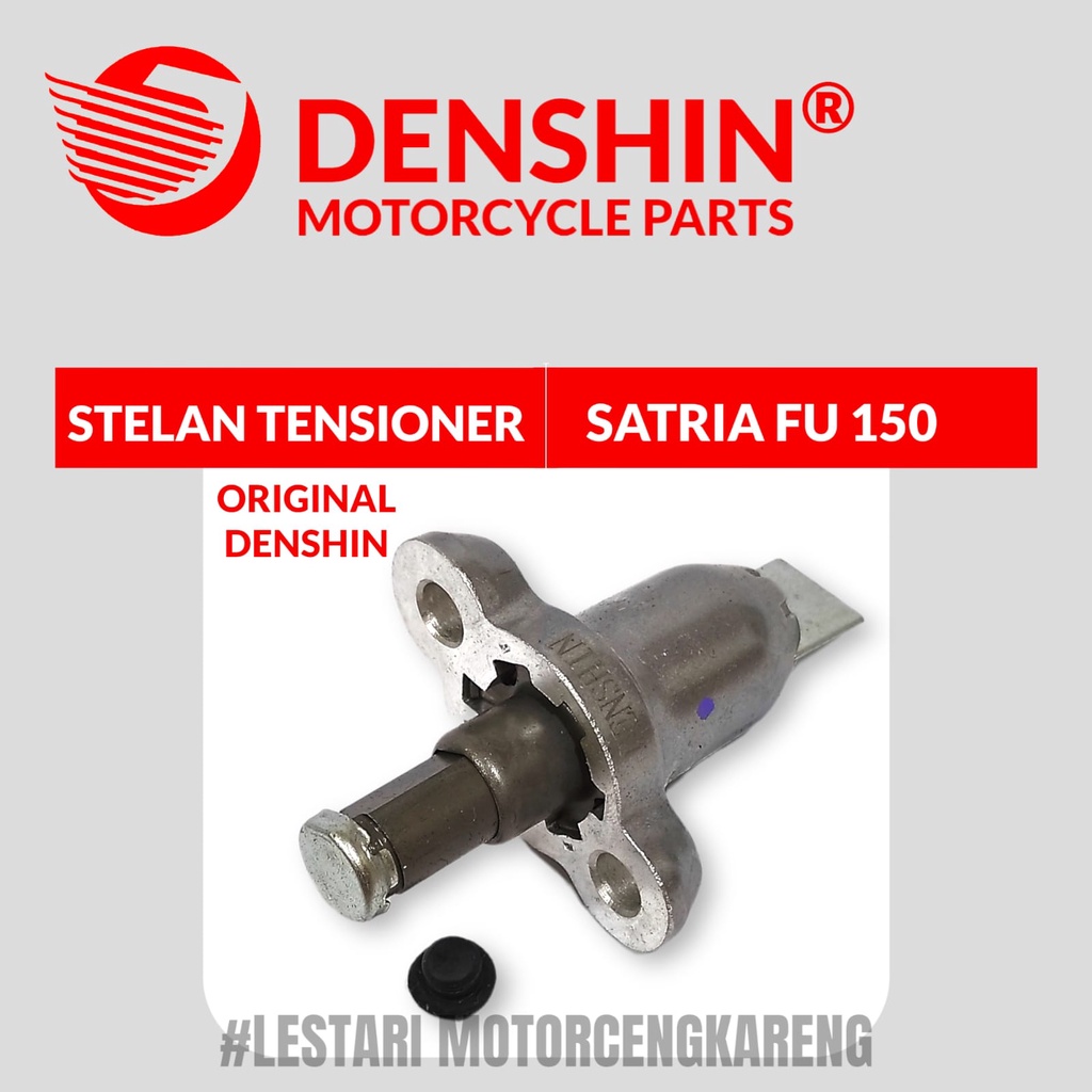 SETELAN TENSIONER TONJOKAN KETENG SATRIA FU 150 PNP THUNDER DENSHIN