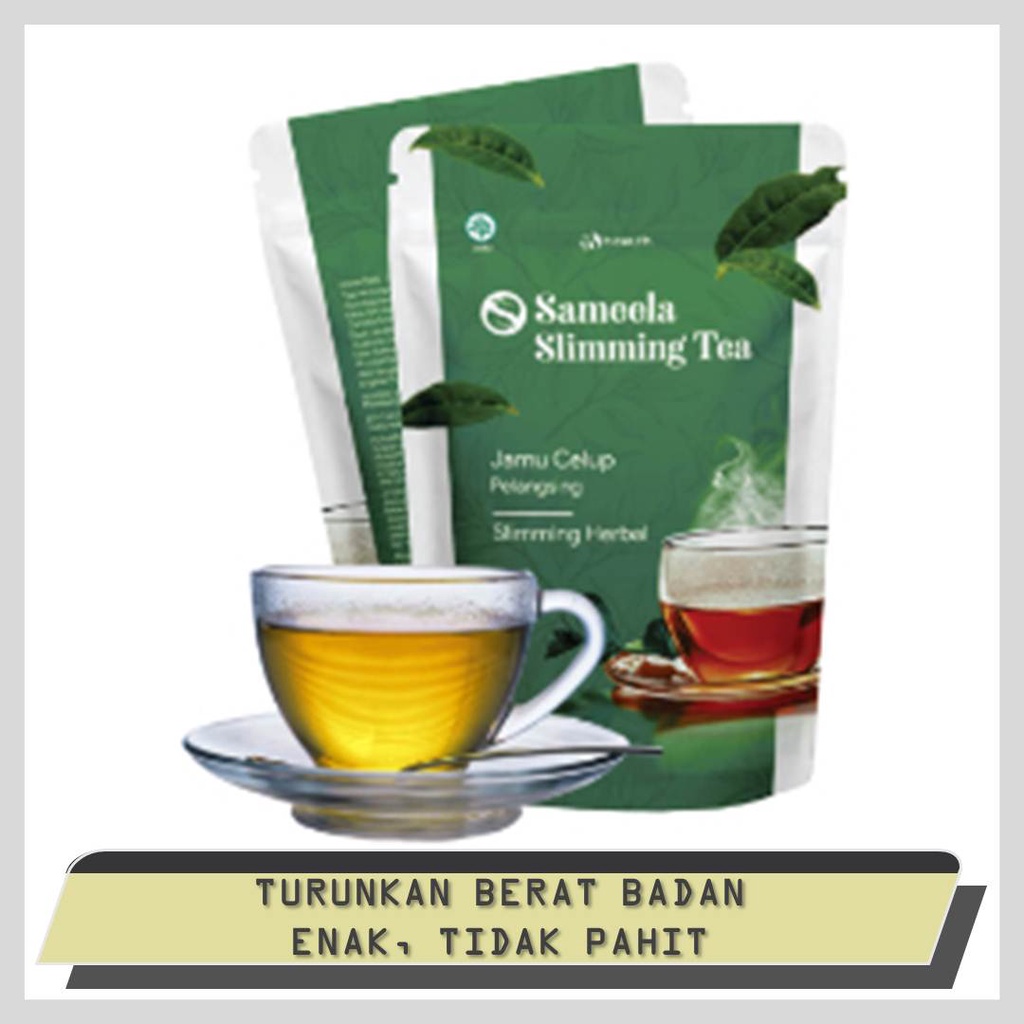 

Teh Pelangsing B ERL Sameela Slimming Tea Berl Menurunkan Berat Badan