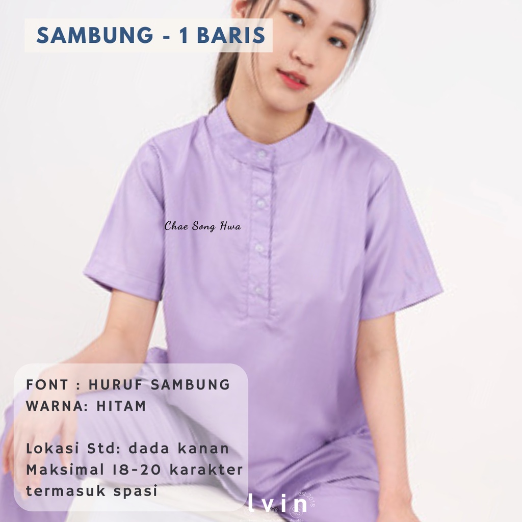 Bordir nama Baju OKA / baju jaga OK / baju perawat  / Seragam klinik Lvin