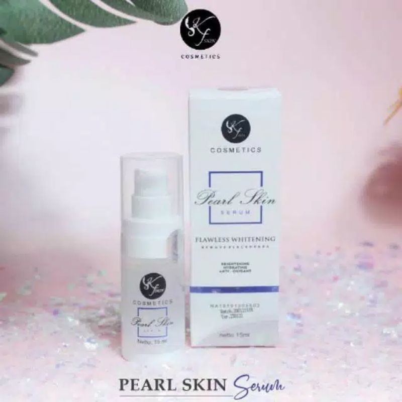 serum kf skin PEARL SKIN SERUM ( FLAWLESS WHITENING )