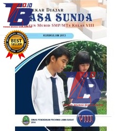 

Pamekar DIAJAR BASA SUNDA smp/mts pikeun murid kls 8 Edisi Revisi
