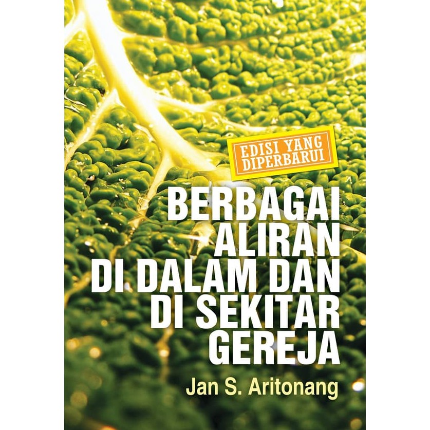 Berbagai Aliran di Dalam dan di Sekitar Gereja