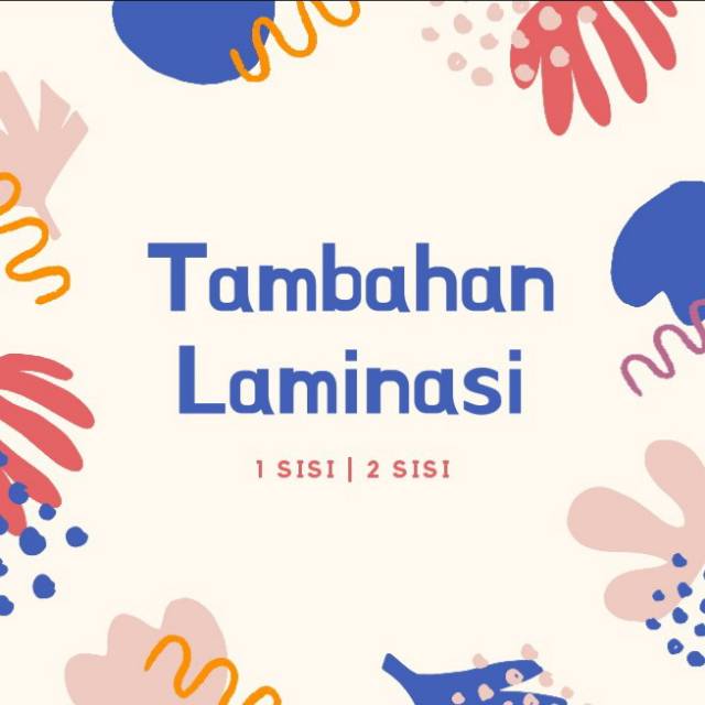 

Tambahan Laminasi Sticker/Poster | Doff/Glossy