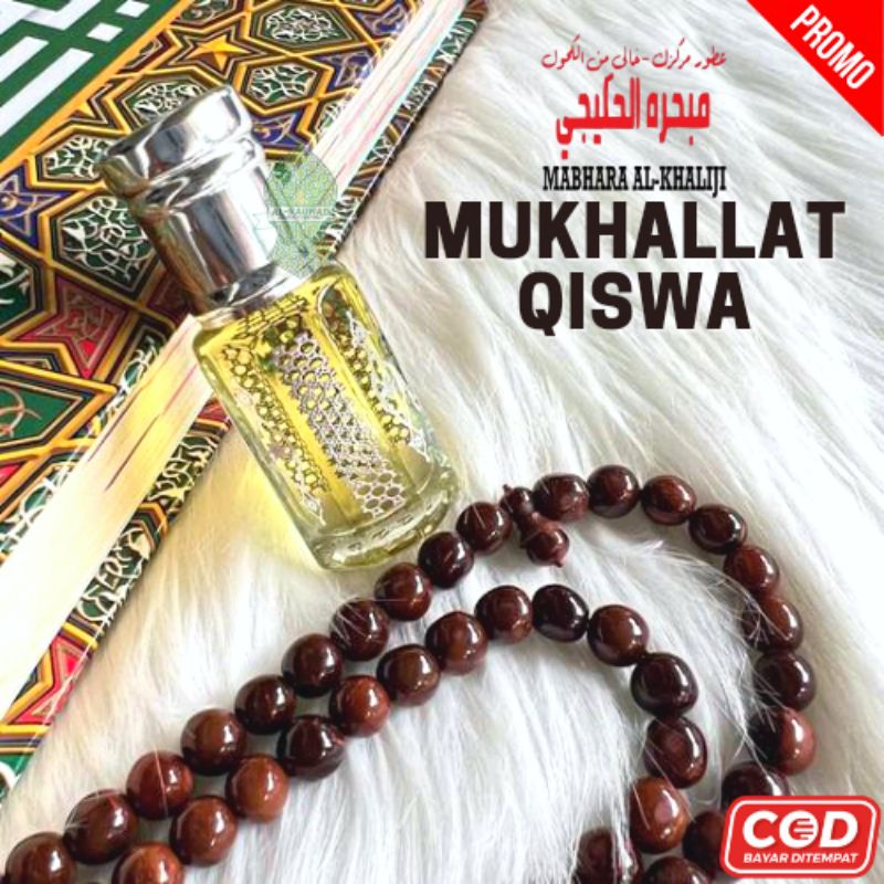 Parfum Arab/Minyak Wangi Sholat/Mukhallat Qiswa/Asli Murni Non Alkohol/Mabhara Al Khaliji