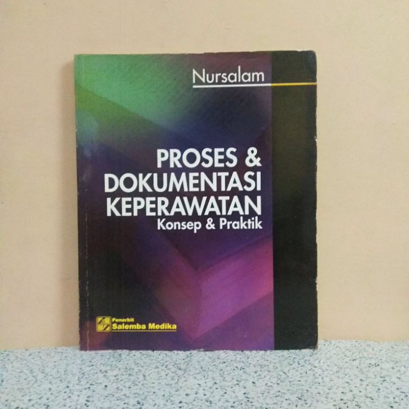 Buku Proses Dan Dokumentasi Keperawatan Konsep Praktik Shopee Indonesia