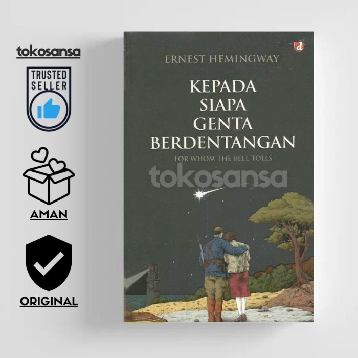 Kepada Siapa Genta Berdentangan - Ernest Hemingway
