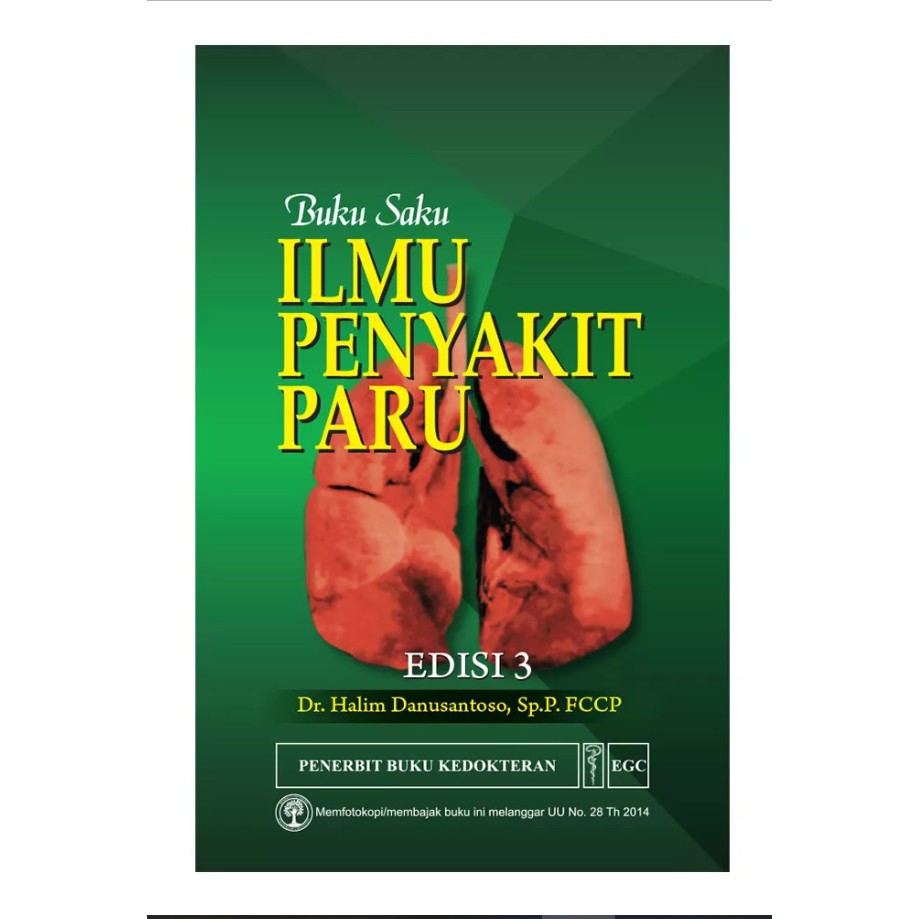 Buku Paru ORI - Buku Saku Ilmu Penyakit Paru Edisi 3 Halim Danusantoso EGC