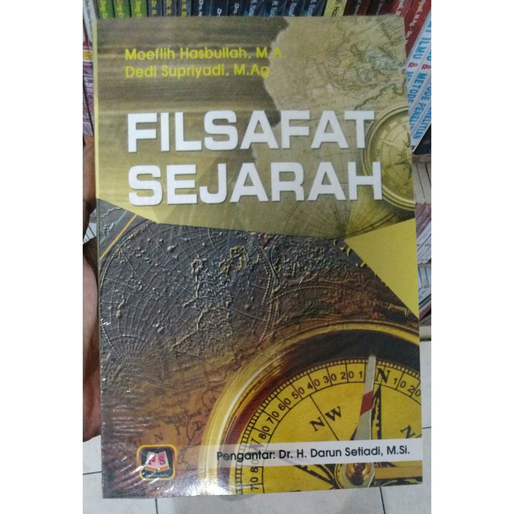 Jual Buku Original Filsafat Sejarah Moeflih Hasbullah Pustaka Setia