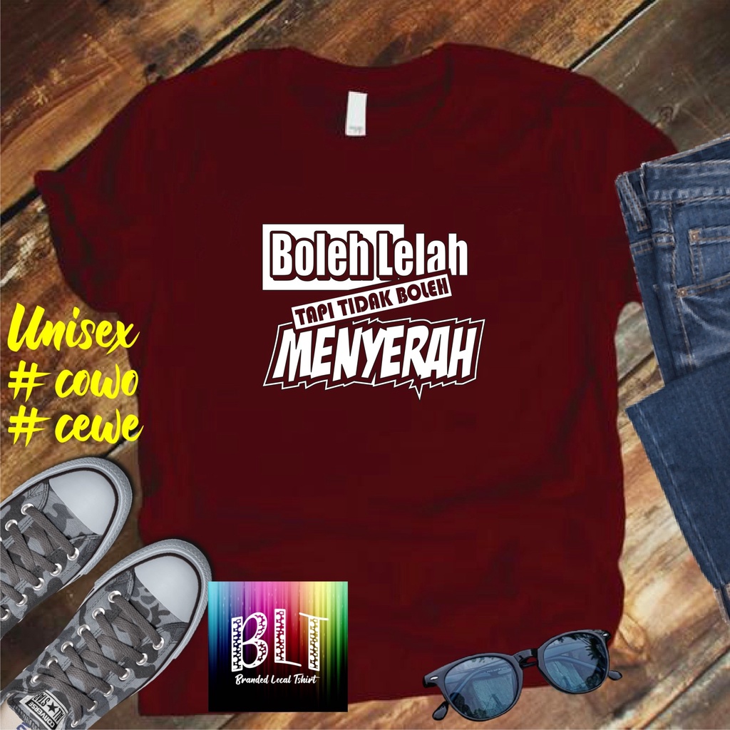 Cod Gratis Ongkir Kaos Boleh Lelah Tapi Tidak Boleh Menyerah /KAOS EKSPRESI distro KAOS BANDUNG MURAH KAOS DISTRO MURAH HIT MURAH NAMPOL GRATIS ONGKIR PROMO MURAH KAOS PAKAIAN PRIA TERLARIS/KAOS HITS/KAOS BANDUNG/KAOS MURAH/KAOS PAKAIAN PRIA PAKAIAN WANIT