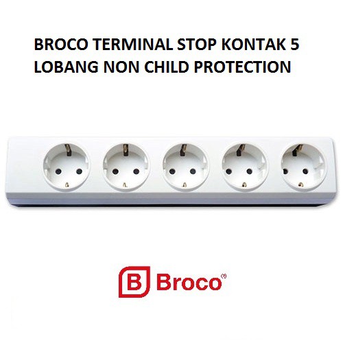 BROCO STOP KONTAK TERMINAL 2 / 3 / 4 / 5 / 6 LUBANG NON CHILD PROTECTION