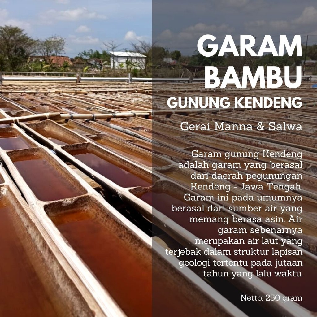 

GARAM GUNUNG KENDENG (GARAM BAMBU)