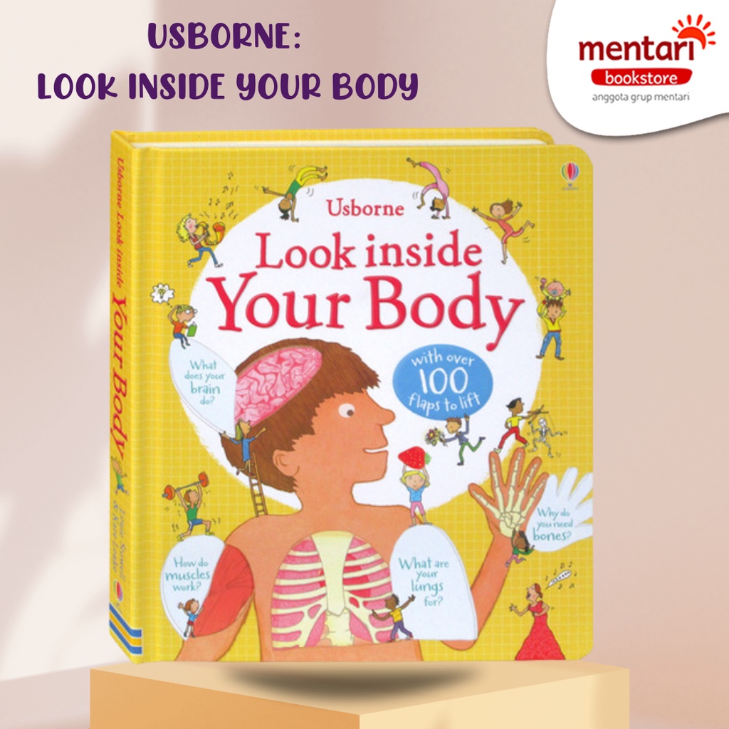 

Look Inside Your Body | Buku Pengetahuan Bergambar Anak | Best Seller