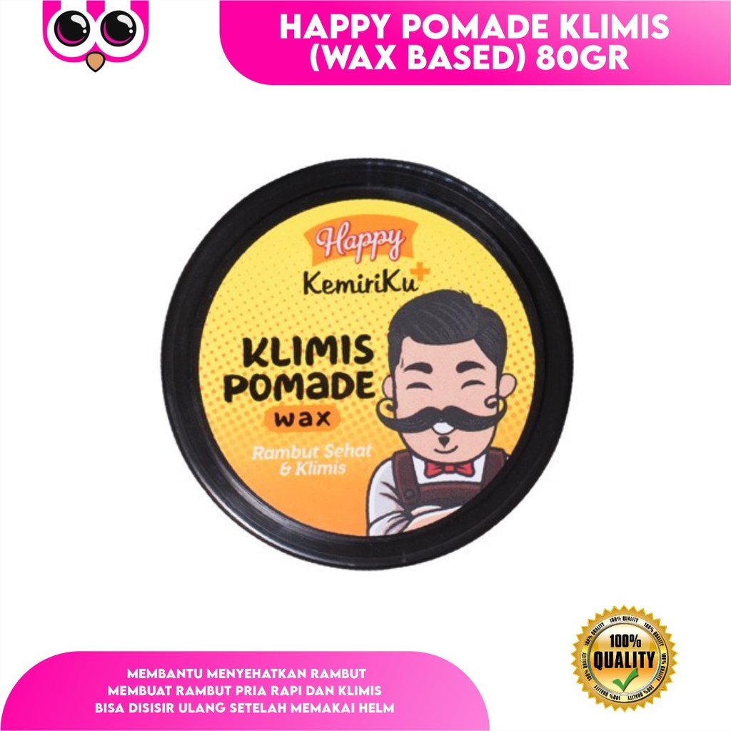 [ POMADE HAPPY KEMIRIKU ]  HAPPY POMADE KLIMIS (WAX BASED) 80GR / POMADE PENATA RAMBUT