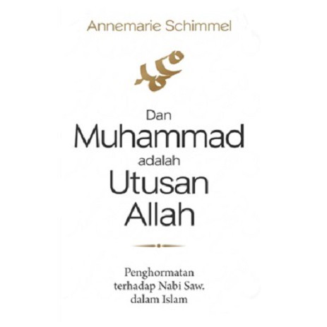 BUKU DAN MUHAMMAD ADALAH UTUSAN ALLAH