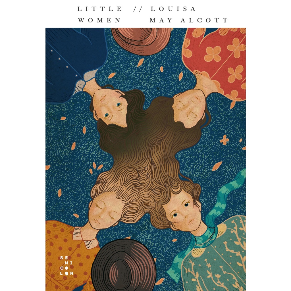 Little Women  - Louisa May Alcott