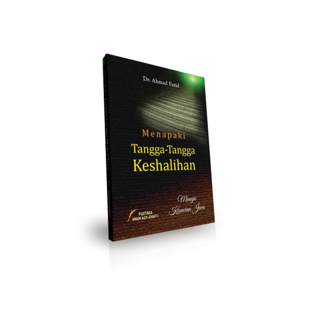 Menapaki Tangga-Tangga Kesalihan