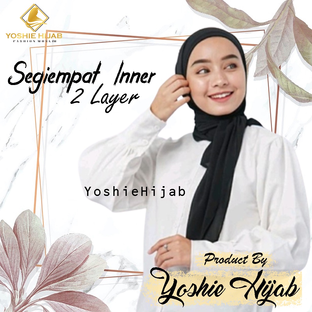 JILBAB SEGI EMPAT INNER 2 LAYER 2IN1 | SEGITIGA INSTAN INNER 2IN1 | HIJAB SEGI EMPAT INSTAN POLOS