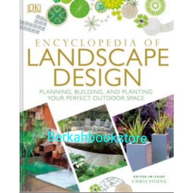 Buku Encyclopedia of Landscape Design By Chris Young