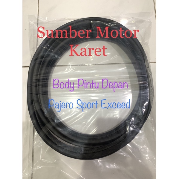 Karet Body Pintu Depan Pajero Sport Exceed