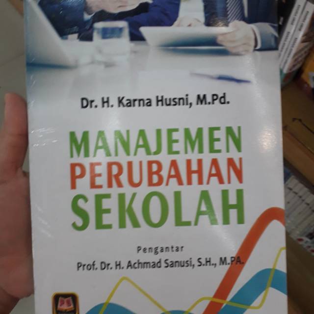 

MANAJEMEN PERUBAHAN SEKOLAH