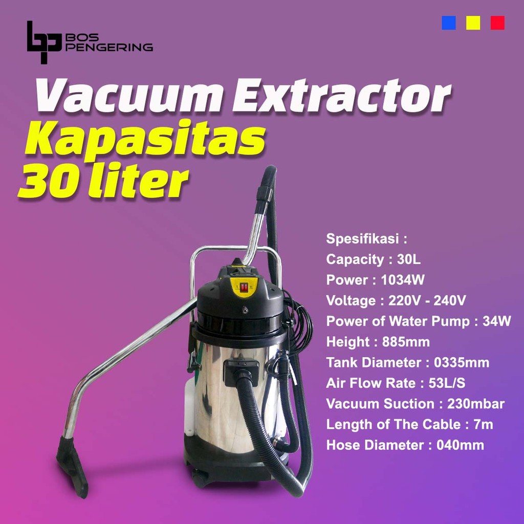 Vacuum Ekstractor Kapasitas 30 Liter Vacuum Karpet Laundry Wet &amp; Dry