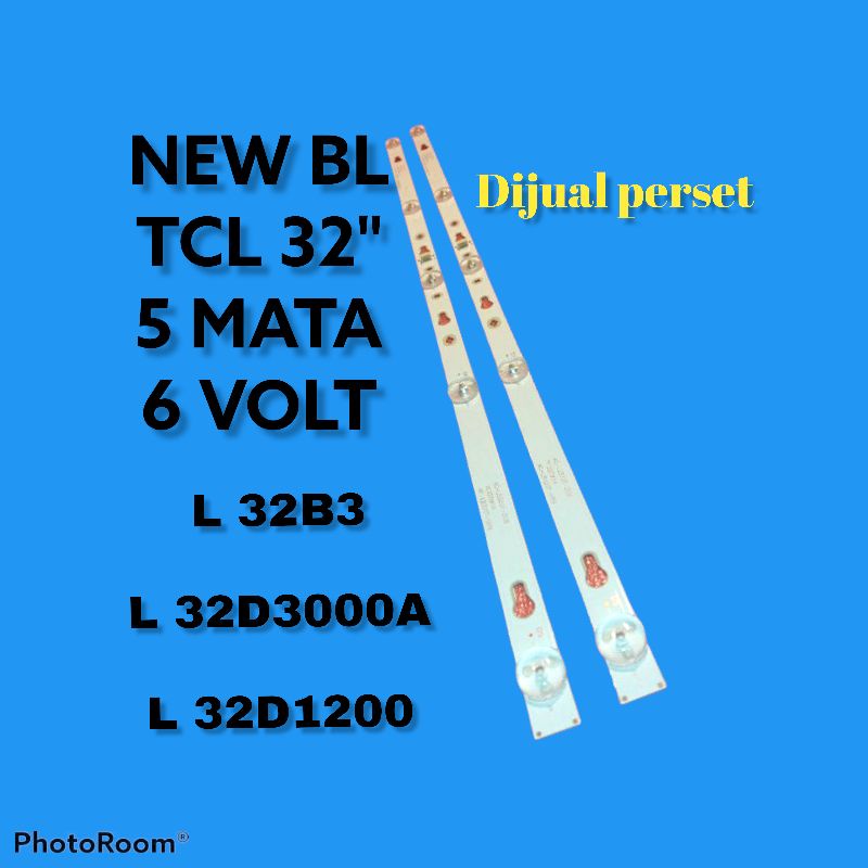 backlight lampu beklid bl led TCL L32D3000A tcl 32B3 inch 5 kancing 6 volt