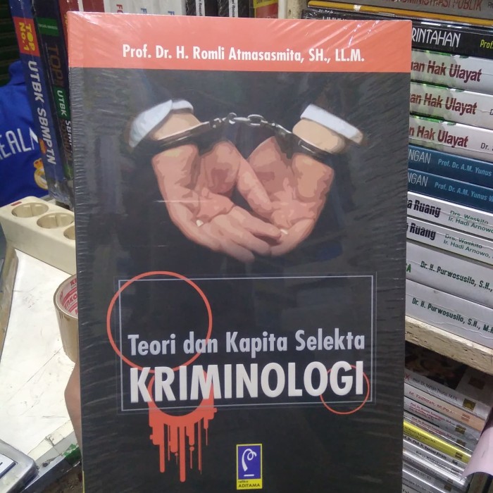 

BUKU TEORI DAN KAPITA SELKTA KRIMINOLOGI